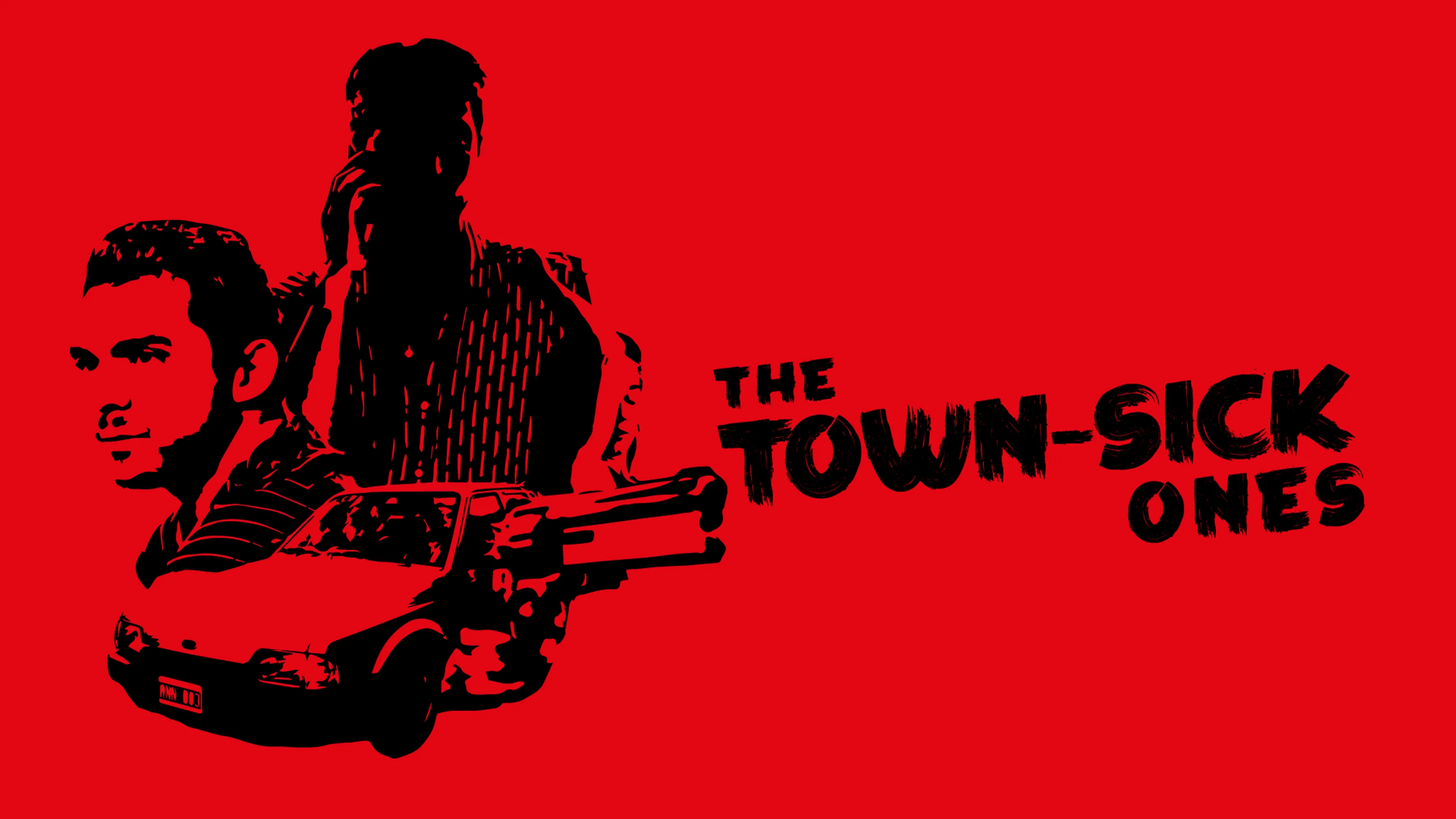 The Town-Sick Ones poster